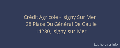 Cr&eacute;dit Agricole - Isigny Sur Mer