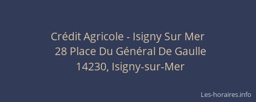 Crédit Agricole - Isigny Sur Mer