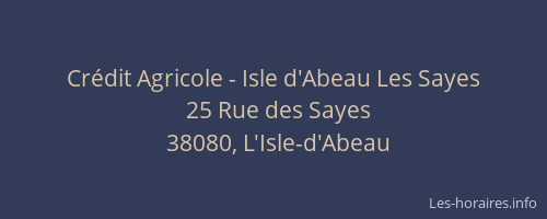 Crédit Agricole - Isle d'Abeau Les Sayes