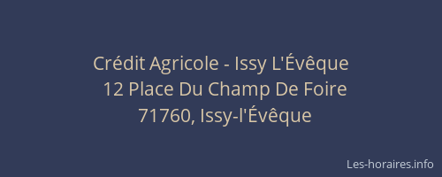 Cr&eacute;dit Agricole - Issy L'&Eacute;v&ecirc;que
