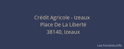 Cr&eacute;dit Agricole - Izeaux