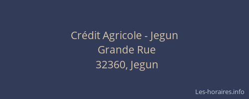 Cr&eacute;dit Agricole - Jegun