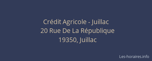 Cr&eacute;dit Agricole - Juillac