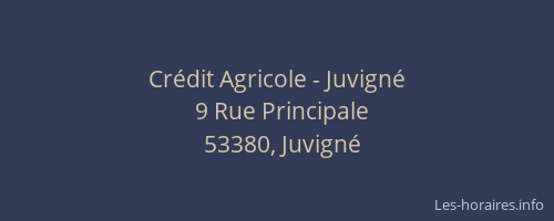 Crédit Agricole - Juvigné