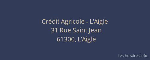 Cr&eacute;dit Agricole - L'Aigle