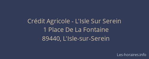 Crédit Agricole - L'Isle Sur Serein
