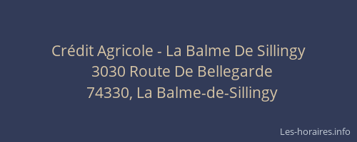 Cr&eacute;dit Agricole - La Balme De Sillingy