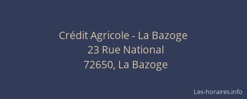 Crédit Agricole - La Bazoge