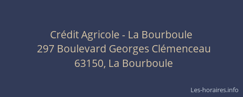 Cr&eacute;dit Agricole - La Bourboule