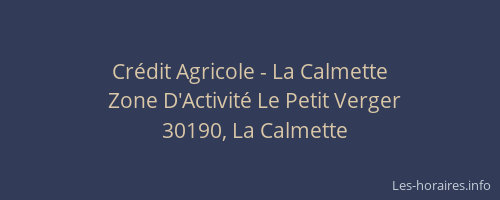 Cr&eacute;dit Agricole - La Calmette