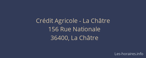 Cr&eacute;dit Agricole - La Ch&acirc;tre