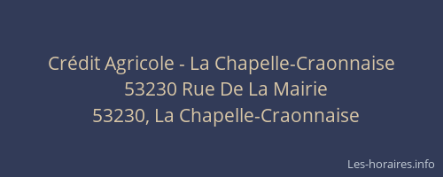 Crédit Agricole - La Chapelle-Craonnaise
