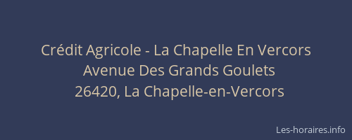 Cr&eacute;dit Agricole - La Chapelle En Vercors