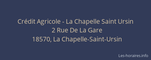 Cr&eacute;dit Agricole - La Chapelle Saint Ursin
