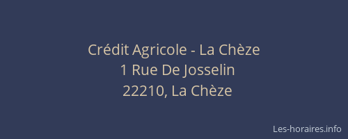 Crédit Agricole - La Chèze
