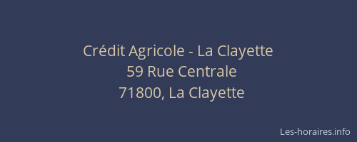 Cr&eacute;dit Agricole - La Clayette