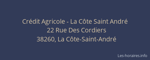 Cr&eacute;dit Agricole - La C&ocirc;te Saint Andr&eacute;