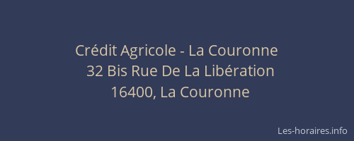 Cr&eacute;dit Agricole - La Couronne