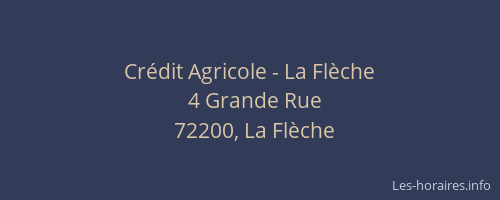 Crédit Agricole - La Flèche