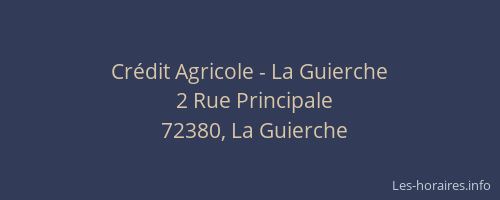 Crédit Agricole - La Guierche