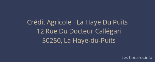 Cr&eacute;dit Agricole - La Haye Du Puits