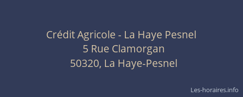 Cr&eacute;dit Agricole - La Haye Pesnel
