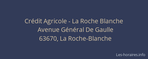 Cr&eacute;dit Agricole - La Roche Blanche