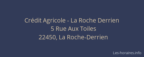 Crédit Agricole - La Roche Derrien