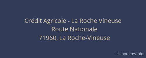 Cr&eacute;dit Agricole - La Roche Vineuse