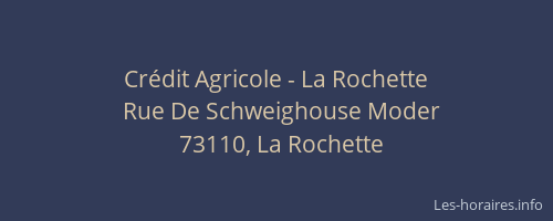 Cr&eacute;dit Agricole - La Rochette