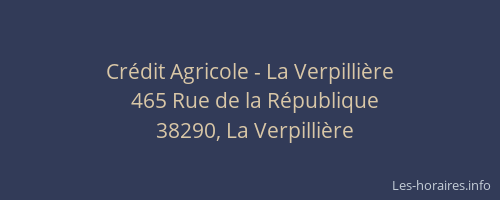 Cr&eacute;dit Agricole - La Verpilli&egrave;re
