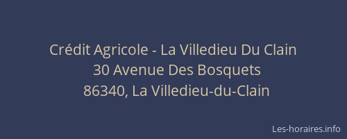 Cr&eacute;dit Agricole - La Villedieu Du Clain