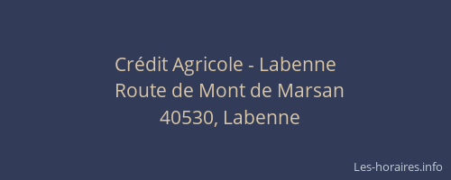 Crédit Agricole - Labenne