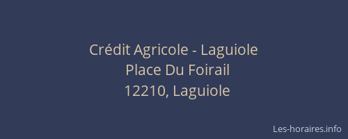 Cr&eacute;dit Agricole - Laguiole