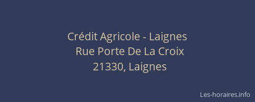 Crédit Agricole - Laignes