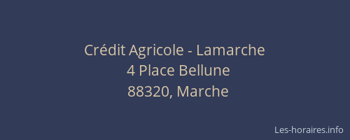 Crédit Agricole - Lamarche