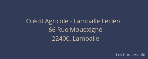 Crédit Agricole - Lamballe Leclerc