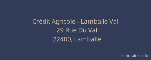 Cr&eacute;dit Agricole - Lamballe Val