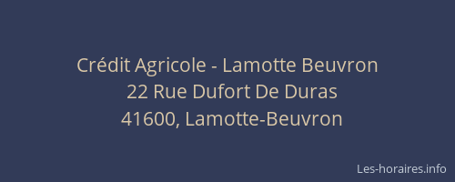 Crédit Agricole - Lamotte Beuvron