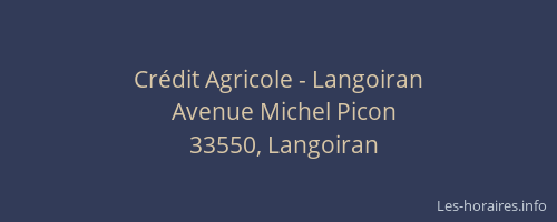 Cr&eacute;dit Agricole - Langoiran