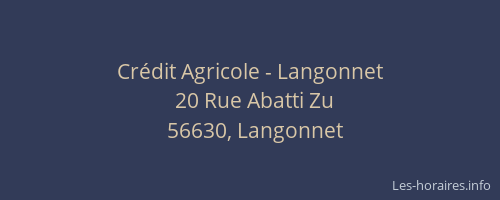 Cr&eacute;dit Agricole - Langonnet