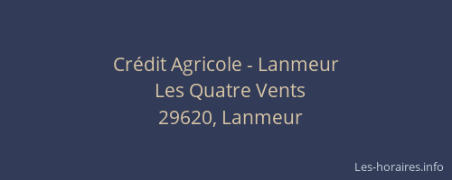 Cr&eacute;dit Agricole - Lanmeur