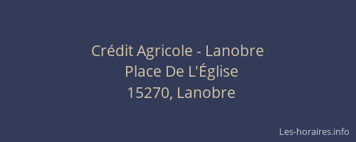 Crédit Agricole - Lanobre