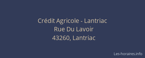 Cr&eacute;dit Agricole - Lantriac