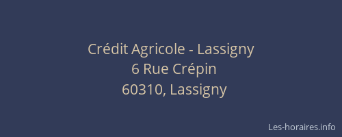 Cr&eacute;dit Agricole - Lassigny