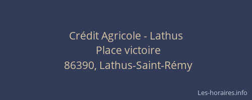 Cr&eacute;dit Agricole - Lathus