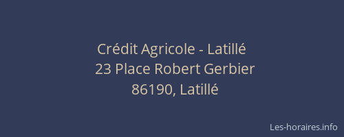 Cr&eacute;dit Agricole - Latill&eacute;