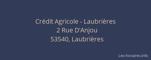Cr&eacute;dit Agricole - Laubri&egrave;res