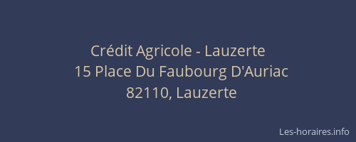 Crédit Agricole - Lauzerte