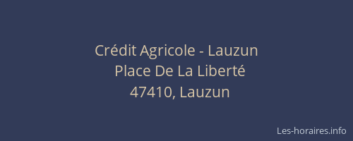 Crédit Agricole - Lauzun